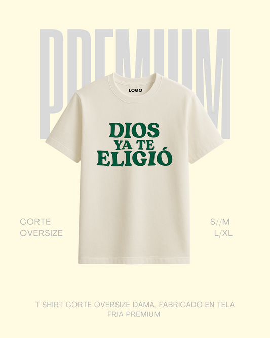 T-shirt premium Dios ya te eligió