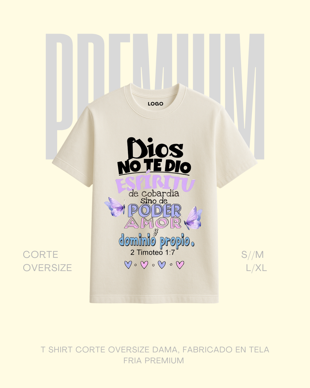 T-shirt premium Dios no te dio espíritu de cobardía