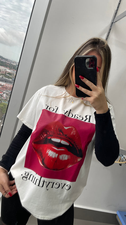 T SHIRT READY FOR EVERYTHING